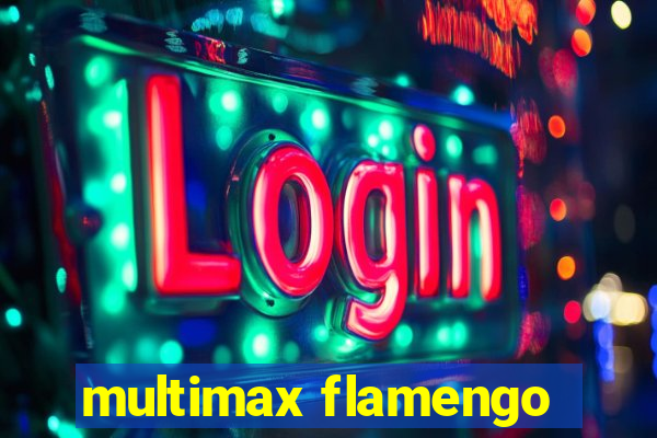 multimax flamengo